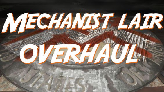 Mechanist Lair Overhaul Lore Friendly Restoration And Cleaning Plus