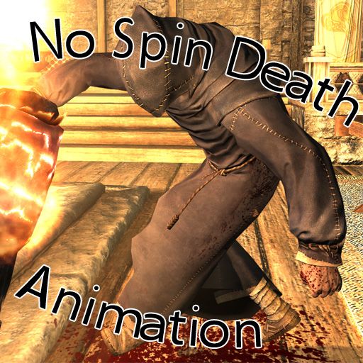 no spinning death animation sse no spinning death animation sse