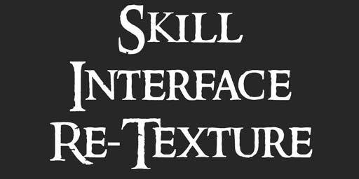 Skyrim Se Skill Interface Re Texture インターフェース Skyrim Special Edition Mod データベース Mod紹介 まとめサイト