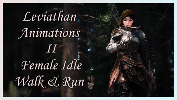 leviathan animations ii female idle walk and run モーション skyrim