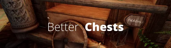 Better Chests モデル・テクスチャ - Skyrim Special Edition Mod データベース MOD紹介・まとめサイト